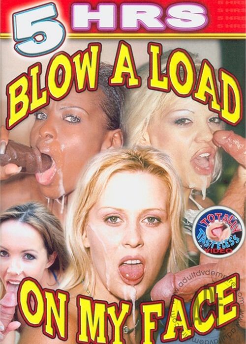 Blow A Load On My Face cover