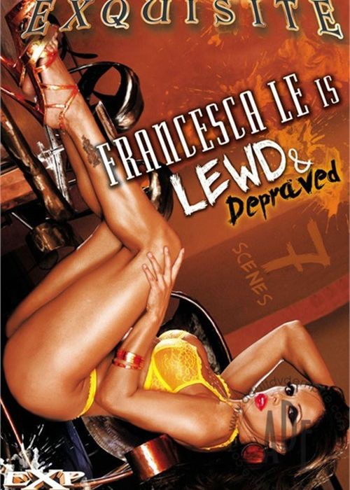Francesca Le Is Lewd & Depraved cover