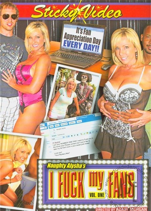 Naughty Alysha's I Fuck My Fans Vol. 1 cover