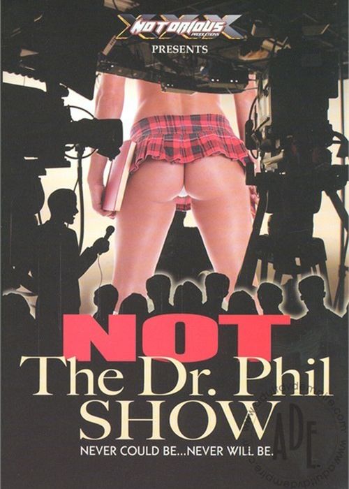Not The Dr. Phil Show cover