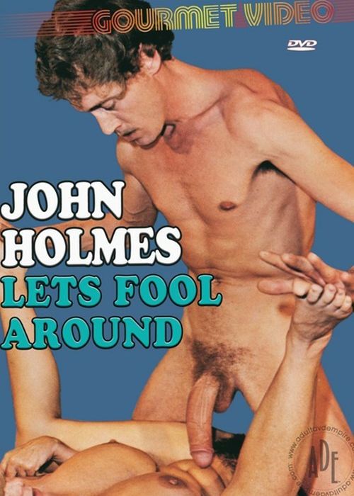 John Holmes Lets Fool Around cover