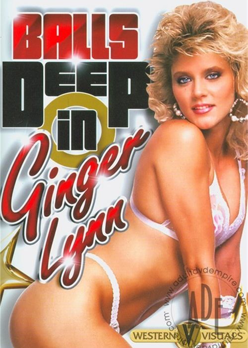 Balls Deep in Ginger Lynn cover