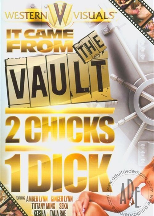 It Came From The Vault: 2 Chicks 1 Dick cover