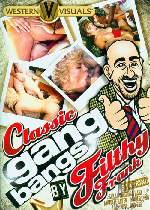 Classic Gangbangs By Filthy Frank cover