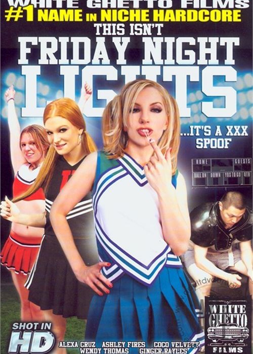 This Isn't Friday Night Lights...It's A XXX Spoof cover