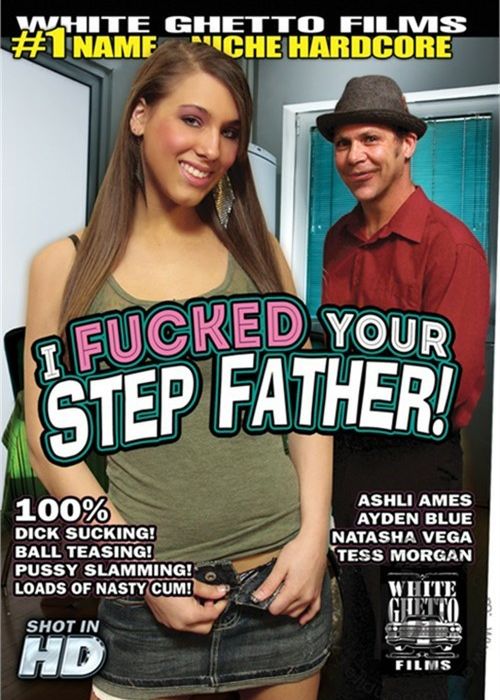 I Fucked Your Step Father! cover