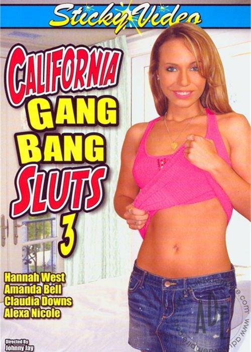 California Gang Bang Sluts 3 cover