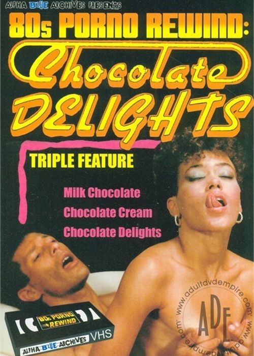 Chocolate Delights Triple Feature cover