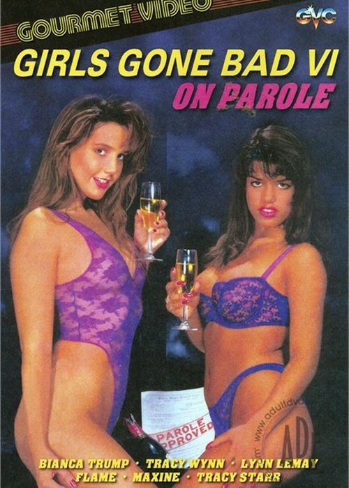 Girls Gone Bad 6: On Parole cover