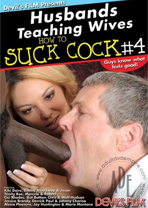Husbands Teaching Wives How To Suck Cock #4 cover
