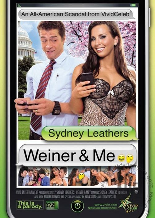 Sydney Leathers: Weiner And Me cover