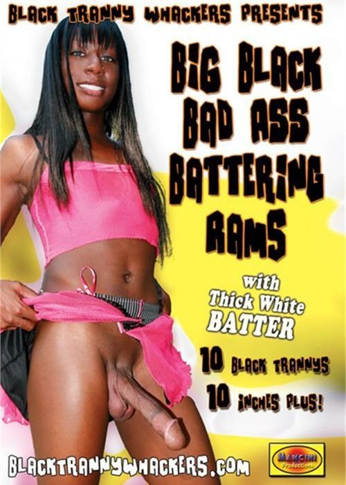 Big Black Bad Ass Battering Rams cover