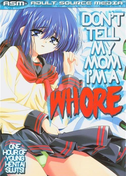 Don't Tell My Mom I'm A Whore cover
