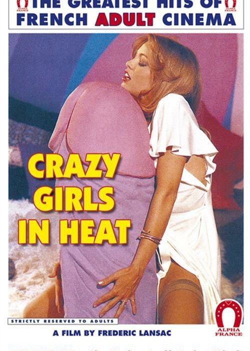 Crazy Girls In Heat cover