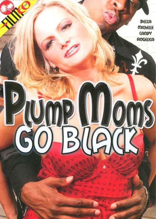 Plump Moms Go Black cover