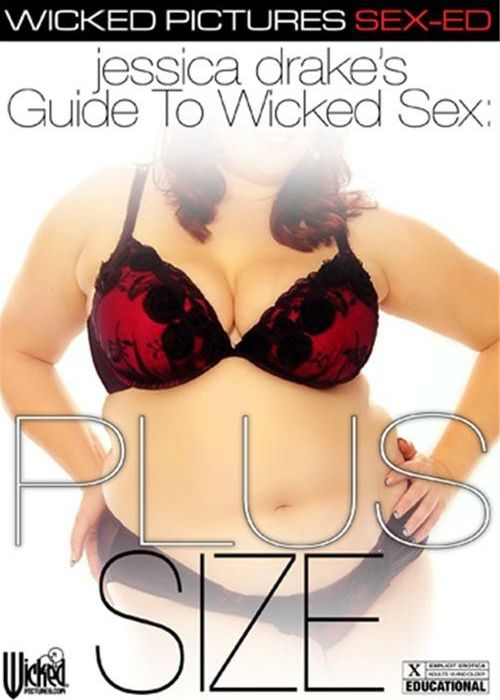Jessica Drake's Guide To Wicked Sex: Plus Size cover