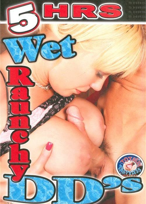 Wet Raunchy DD's cover