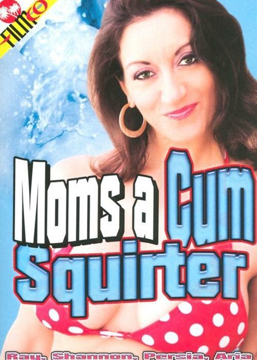 Moms A Cum Squirter cover