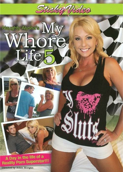 Naughty Alysha's My Whore Life 5 cover