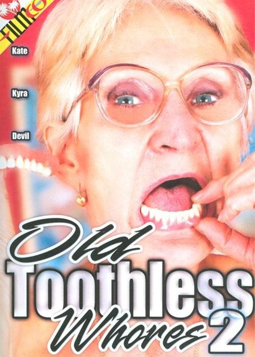 Old Toothless Whores 2 cover