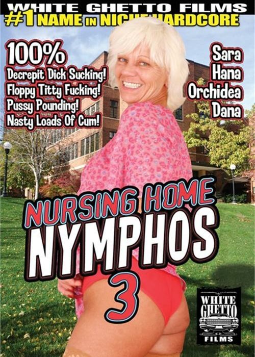 Nursing Home Nymphos 3 cover