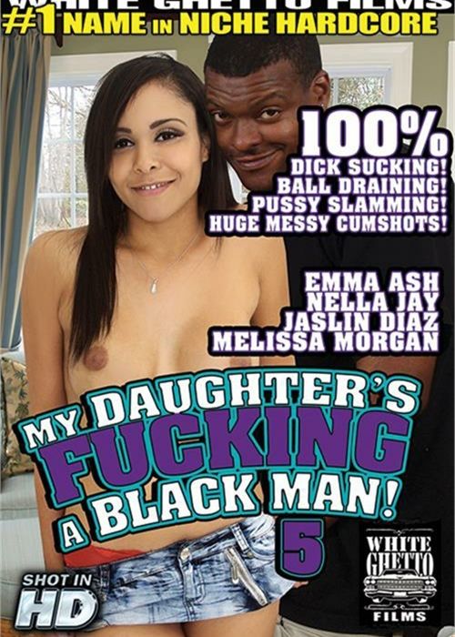 My Daughter's Fucking A Black Man! #5 cover