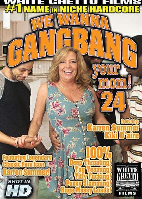 We Wanna Gangbang Your Mom 24 cover