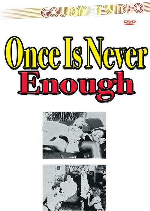Once Is Never Enough cover