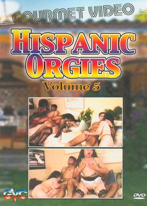 Hispanic Orgies Vol. 5 cover