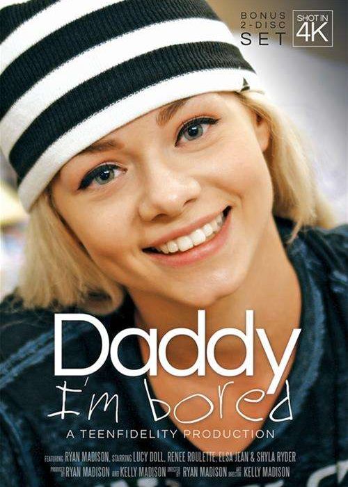 Daddy I'm Bored cover