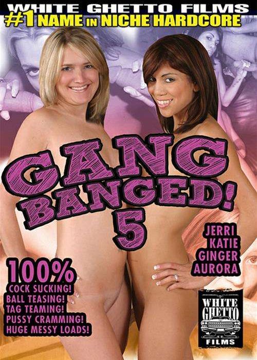 Gang Banged! 5 cover