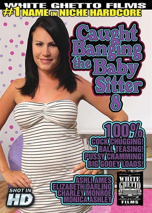 Caught Banging The Baby Sitter 8 cover