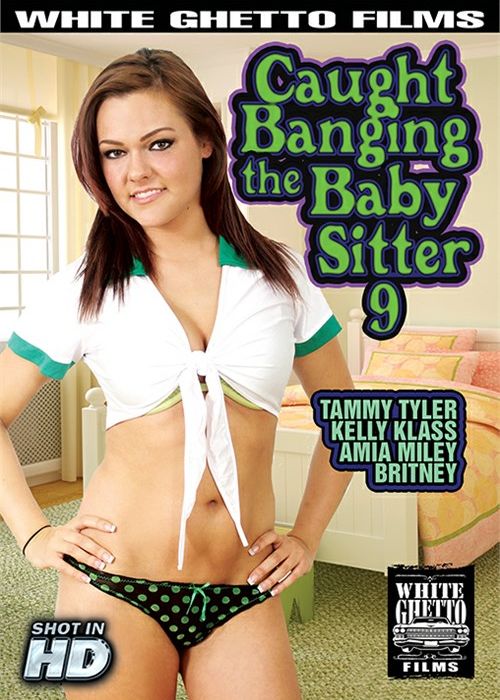 Caught Banging The Baby Sitter 9 cover