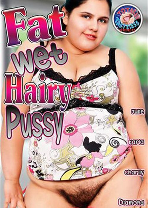 Fat Wet Hairy Pussy cover