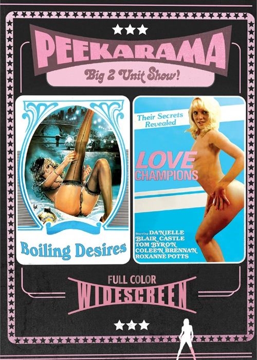 Peekarama: Boiling Desires / Love Champions cover