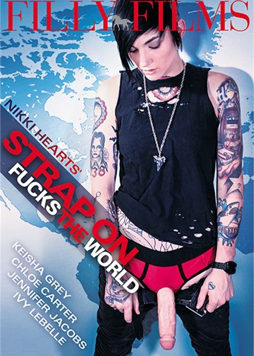 Nikki Hearts' Strap On Fucks The World cover