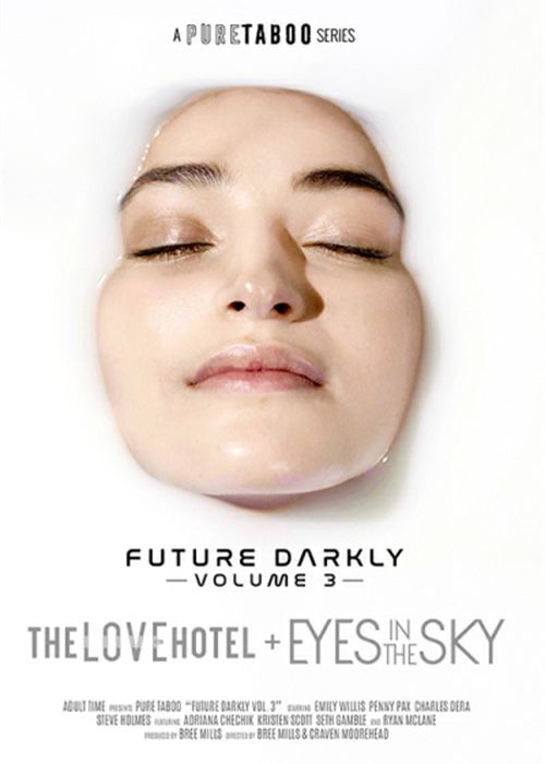 Future Darkly Vol. 3: The Love Hotel + Eyes In The Sky cover