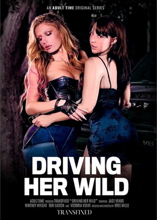 Transfixed: Driving Her Wild cover