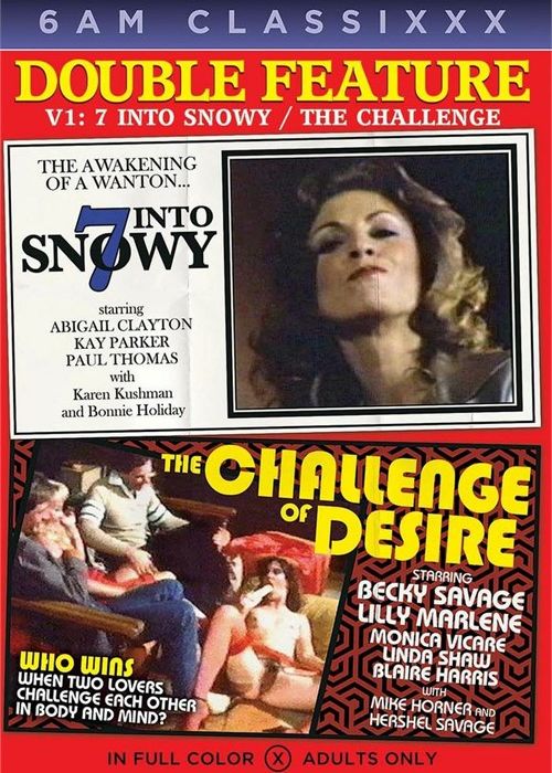 Double Feature V1: 7 Into Snowy/The Challenge of Desire cover