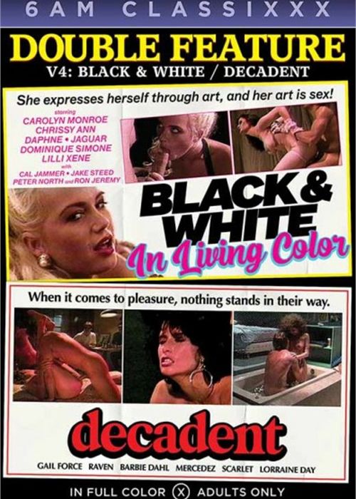 Double Feature V4: Decadent/Black & White in Living Color cover