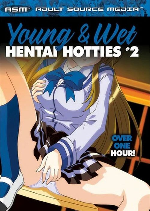 Young & Wet Hentai Hotties #2 cover