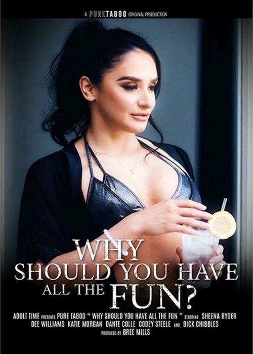 Why Should You Have All The Fun? cover