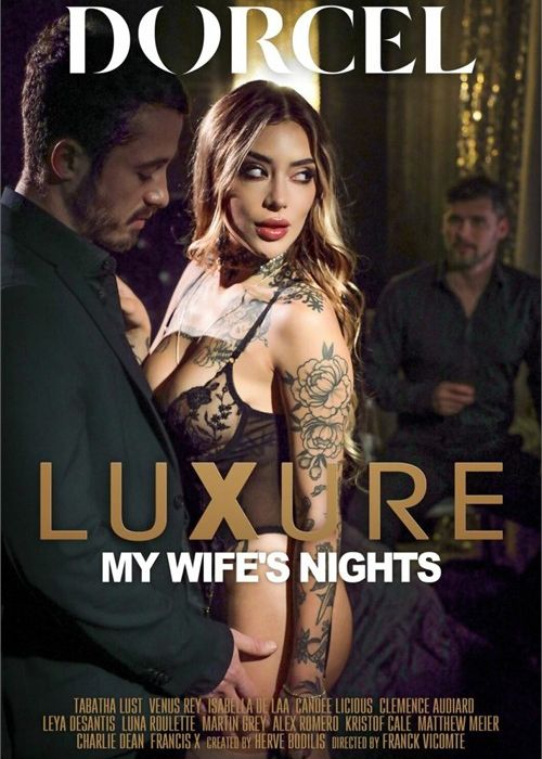 Luxure My Wife’s Nights